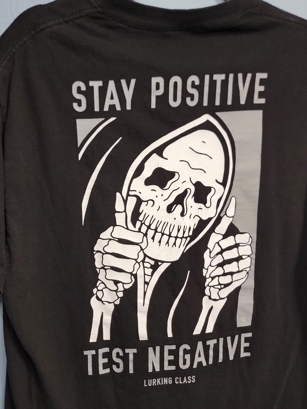 Official Lurking Class "Stay Positive, Test Negative" Short Sleeve Shirt - LARGE
